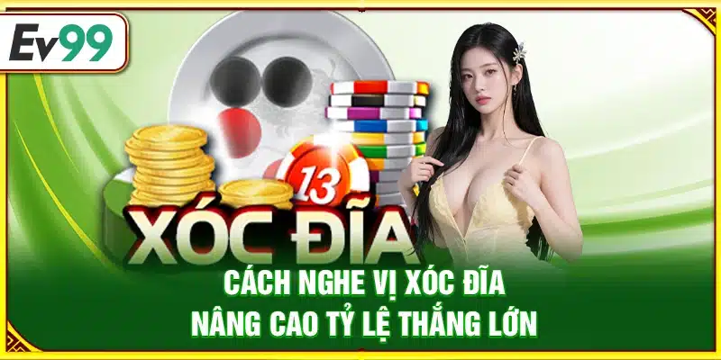Cách nghe vị xóc đĩa kết hợp soi cầu chu kỳ 