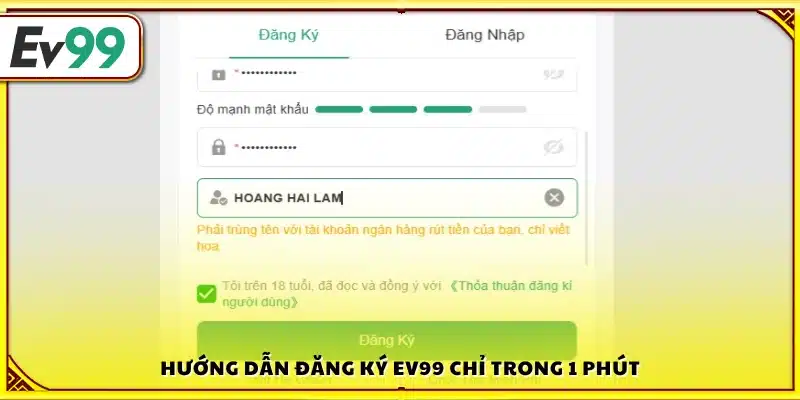 Thao tác tạo tài khoản Ev 99 đơn giản