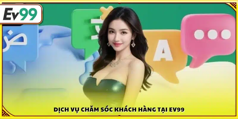 Hỗ trợ khách hàng tận tâm tại nhà cái 