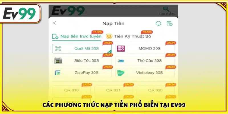 Các hình thức nạp tiền thường dùng tại Ev99