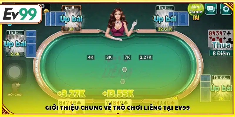 Tổng quan về game bài Liêng trên Ev99