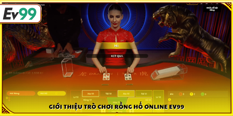 Tổng quan về game bài Rồng Hổ
