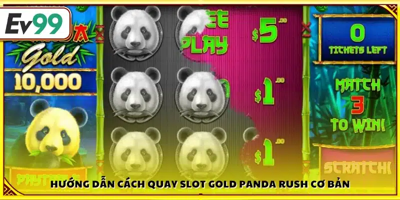 Cách chơi Gold Panda Rush Ev 99 cho người mới